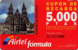 ESPAÑA. Acr-047. CAMINO DE SANTIAGO - CATEDRAL. 5000 PTAS. 12-2000. GyD IBERICA. (573P) - Airtel