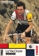 Bernard HINAULT * Coureur Cycliste Français Né à Yffiniac * Dédicacée Autographe * Cyclisme Vélo Tour De France - Wielrennen