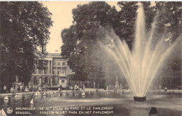 BELGIQUE - Bruxelles - Le Jet D'eau Au Parc Et Le Parlement - Carte Postale Ancienne - Parks, Gärten