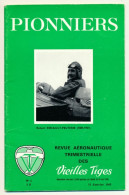 PIONNIERS N° 3, 15 Janvier 1964 - Revue Aéronautique Des Vieilles Tiges - Robert Esnault-Pelterie - Avión