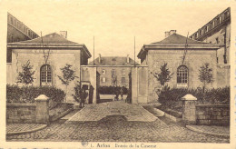 BELGIQUE - Arlon - Entrée De La Caserne - Carte Postale Ancienne - Aarlen