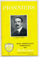 PIONNIERS N° 4, 15 Avril 1965 - Revue Aéronautique Des Vieilles Tiges - Louis BREGUET - Avión