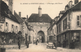 Ainay Le Château * Place De L'horloge , Côté Ouest * Automobile Voiture Ancienne - Autres & Non Classés