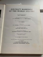 (LUCHTMACHT) Aircraft Markings Of The World 1912-1967. - Aviation