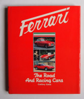 Ferrari Road And Racing Cars Par Godfrey Eaton - Books On Collecting