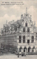 BELGIQUE - MALINES - Hotel Des Postes 1910 - Ancien Palais Du Grand Conseil En 1520 - Carte Postale Ancienne - Malines