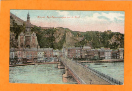 DINANT - Vue Panoramique Sur Le Pont - - Dinant
