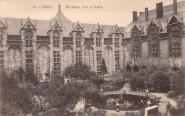 BELGIQUE - LIEGE - Deuxième Cour Et Jardin - Carte Postale Ancienne - Liege