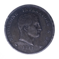 Royaume D'Italie - Napoléon Ier 5 Lire 1811 Milan - Napoleonic