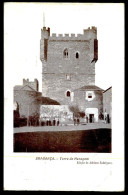 BRAGANÇA - Torre De Menagem. ( Ed. De Adriano Rodrigues/ Typ.«A Editora») Carte Postale - Bragança