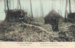 Militaria * La Guerre 1914 1915 * En Voevre Woevre * Un Campement Militaire * Ww1 - Oorlog 1914-18