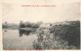 Trilbardou * Les Bords De La Marne - Other & Unclassified