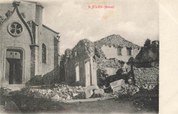 St Julien * Vue Sur Le Village * Bombardement * Ww1 Guerre 1914 1918 - Autres & Non Classés