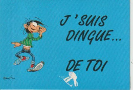 JE  SUIS  DINGUE  DE  TOI ( SIGNÉ   FRANQUIN  ) C P M  ( 23 / 7  ) 105  ) - Collezioni E Lotti