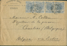 50r. Bleu (x4) Obl. Dc RIO DE JANEIRO 13 Jul. 1905 Sur Lettre (ALEXANDRIA HOTEL PETROPOLIS) Vers Courtrai   - 21411 - Brieven En Documenten