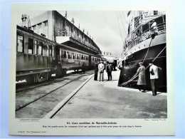 Grande Photographie Gare Maritime De Marseille Joliette Train Paquebot Collection Pour L'enseignement Vivant" - Autres & Non Classés