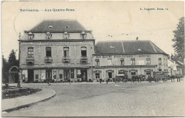 Tervuren - Tervueren   *  Aux Quatre-Bras - Tervuren