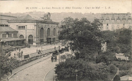 Lyon * 1er * La Gare Perrache Et Hôtel Terminus * Cours Du Midi - Lyon 1