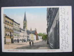 AK Mauerkirchen B. Braunau 1902  //// D*56423 - Attersee-Orte