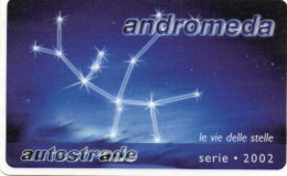 ITALY - VIACARD (HIGHWAY CARD) - CONSTELLATON - ANDROMEDA - Autres & Non Classés