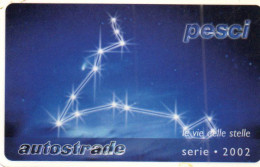 ITALY - VIACARD (HIGHWAY CARD) - CONSTELLATON - PISCES - Other & Unclassified
