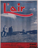 Avion.Revue " L'Air " 1947.Organisation Générale Défense Nationale.Présentation De Radlett.Concours De 75 CV.Modelisme. - Aviation