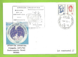 ARGENTINA - ARMADA - PIONERA EN LA ANTARTIDA. DESTACAMENTO NAVAL. BASE PETREL. 1978 - Cartas & Documentos