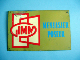 Plaque Publicitaire En Métal 29 X 18,6 Cm Publicité Gimm Menuisier Poseur Thème Menuisier Menuiserie - Tin Signs (vanaf 1961)