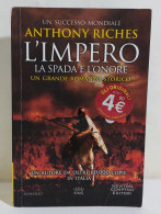 I115905 V A. Riches - L'impero - La Spada E L'onore - Newton Compton 2019 - Histoire