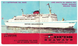 12245 "NAVITUR DFDS SEAWAYS - M/N DANA SIRENA / CORONA - ORARI E TARIFFE 1971 PALMA/ALICANTE/MALAGA/TUNISI" OPUSC. ORIG. - Europe