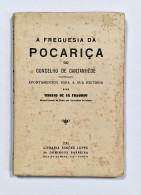 POCARIÇA-MONOGRAFIAS-A Freguesia Da Pocariça Do Concelho De Cantanhede.Apontamentos...(Aut:Viriato De Sá Fragoso - 1939) - Livres Anciens