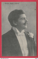 Antonio Bigoni , Baritono  -1910  (voir Verso ) - Opera