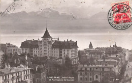 Lausanne Hôtel Royal Et Montagne De Savoie 1913 - Lausanne