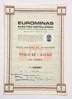 PORTUGAL - LISBOA -Eurominas - 1 Acção Nº 114279- 1000$00   11MAR1974 - Mines