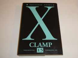 X TOME 15 / CLAMP / BE - Manga [franse Uitgave]