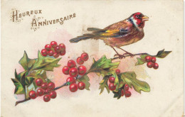 Heureux Anniversaire * Cpa Illustrateur Gaufrée Embossed * Oiseau Bird - Verjaardag