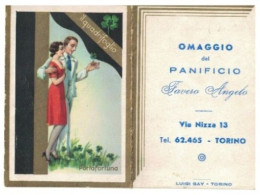 12241 "OMAGGIO DEL PANIFICIO FAVERO ANGELO  - VIA NIZZA 13 - TORINO - 1941 XIX" CALENDARIETTO ILLUSTRATO ORIG. - Petit Format : 1941-60