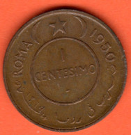 SOMALIA - AFIS Amministrazione Fiduciaria Italiana - 1950 - 1 Centesimo - QFDC - Come Da Foto - Somalie
