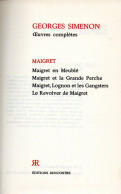 Bradé : Maigret En Meublé , Maigret Et La Grande Perche , Maigret , Lognon Et Les Gangsters , Le Revolver De Maigret - Simenon