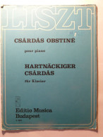 PARTITIONS - LISZT - CSARADAS OBSTINE POUR PIANO HARTNACKIGER CARADAS FUR KLAVIER - EDITIO MUSICA BUDAPEST - CIRCA 1960 - Spartiti