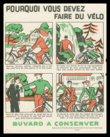 * Buvard - Pourquoi Vous Devez Faire Du Vélo - Edition Chambre Syndicale Nationale Du Cycle Et Du Moto Cycle - O.S.P. - Bikes & Mopeds