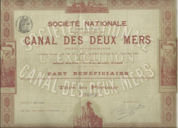SOCIETE NATIONALE POUR L'EXECUTION  DU CANAL DES DEUX MERS -LOT DE 6 PARTS BENEFICIAIRES  -1891 - Scheepsverkeer