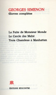 Bradé : La Fuite De Monsieur Monde , Le Cercle Des Mahé , Trois Chambres à Manhattan - Simenon