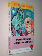 PENDEZ-MOI HAUT ET COURT (R.B. Sparkia) 1961 - Trévise, Ed. De