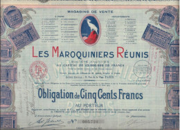 LES MAROQUINIERS REUNIS - LOT DE 2 OBLIGATIONS DE CINQ CENTS FRANCS   ANNEE 1927 - Textile