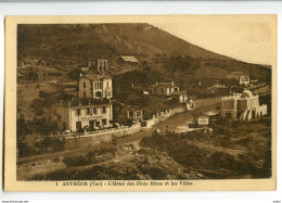 A 19809   -   Anthéor  -  L'Hôtel Des Flots Bleus Et Les Villas - Antheor