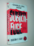 SUBTERFUGE (Charles Eric Myne) 1961 - Trévise, Ed. De