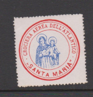 Italy Cinderella Vignetta Erinnofila Crociera Aerea Dell'Atlantico ,Santa Maria 3 Copies,MNH - Pegatinas