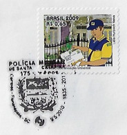 Brazil 2010 Cover Comemmorative Cancel 175 Years Military Police Of Santa Catarina Badge Format Coat Of Arms - Police - Gendarmerie