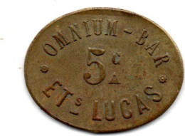 MA 23981 / Paris 5 Centimes Omnium Bar - Ets Lucas TTB - Professionals/Firms